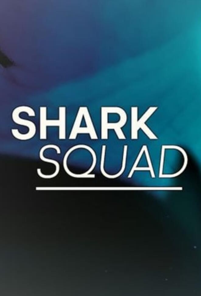 Shark.Squad.S01.2160p.PMTP.WEBRip.AAC2.0.x265纪录片—9.51 GB