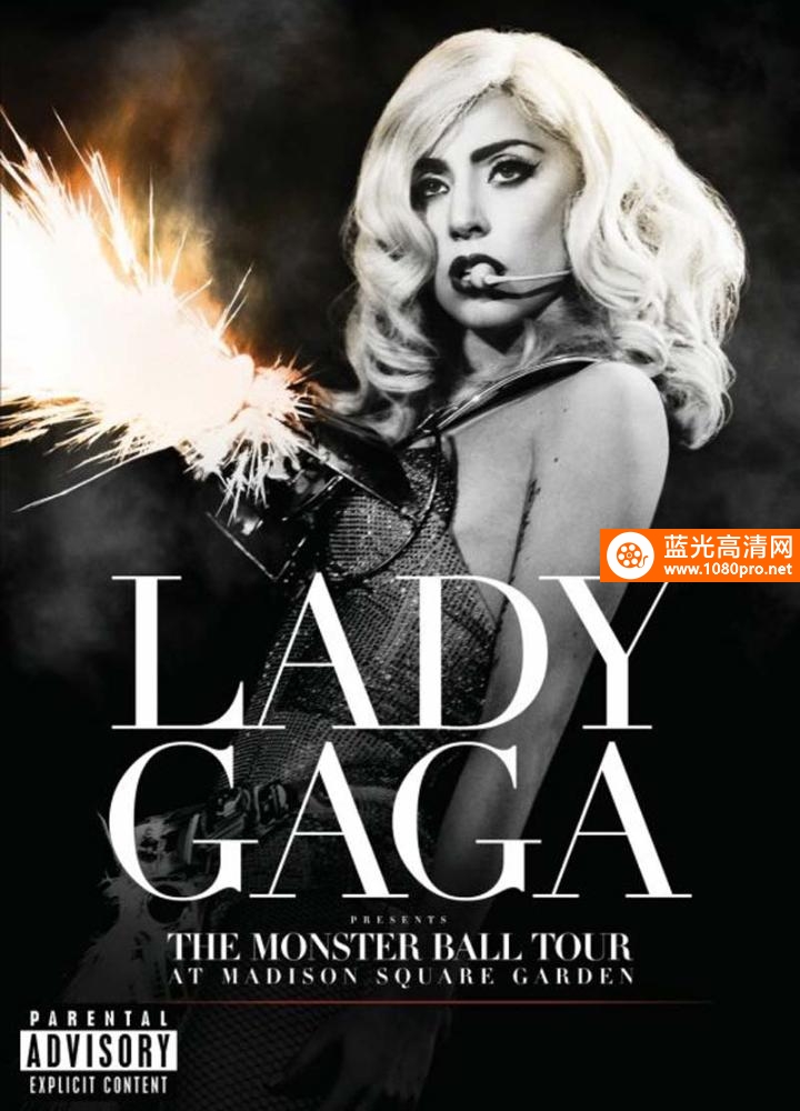 LADY GAGA2011恶魔舞会巡演之麦迪逊广场花园演唱会 Lady Gaga Presents the Monster Ball Tour - At Mad
