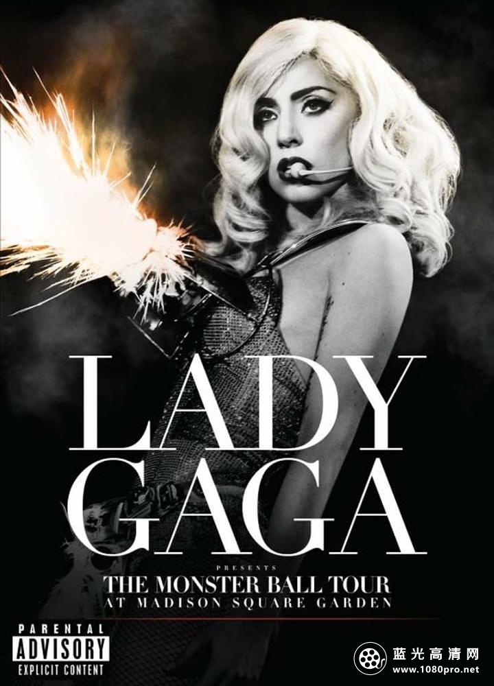 Lady Gaga 恶魔舞会巡演之麦迪逊公园广场演唱会 Lady.Gaga.The.Monster.Ball.Tour.At.Madison.Square.Ga