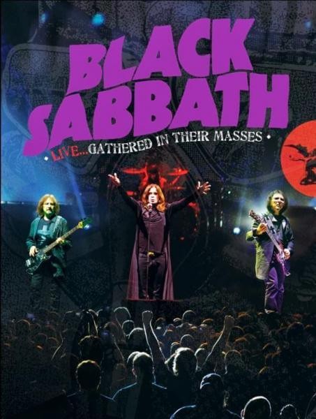 英国重金属黑色安息日 Black Sabbath – Live…Gathered In Their Masses 2013. Hard Rock, Heavy