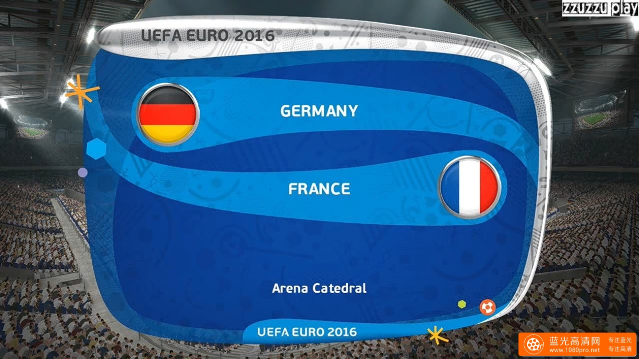2016欧洲杯半决赛——德国vs法国