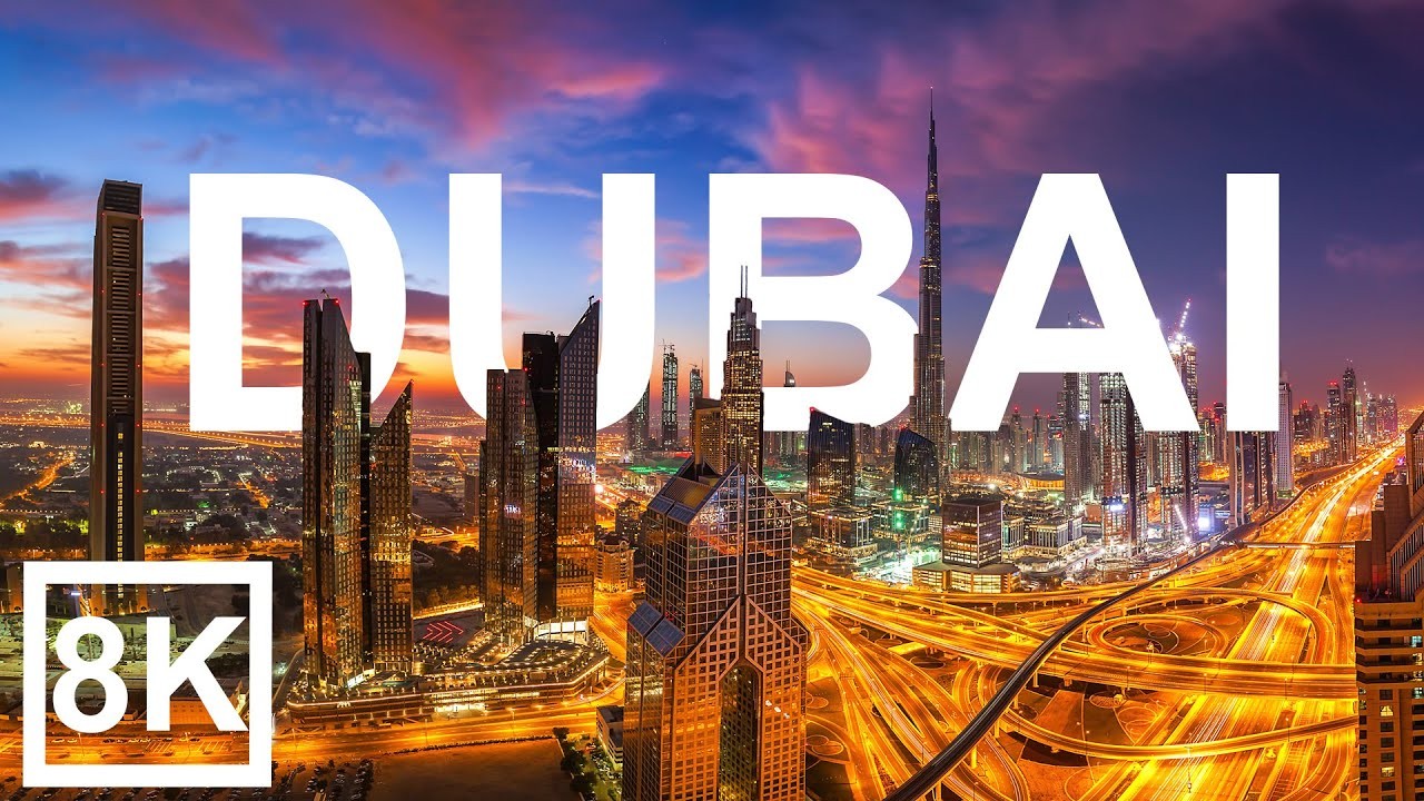 Dubai in 8K 60 FPS ULTRA HD -  The Game of Architecture .mp4  4.09GB